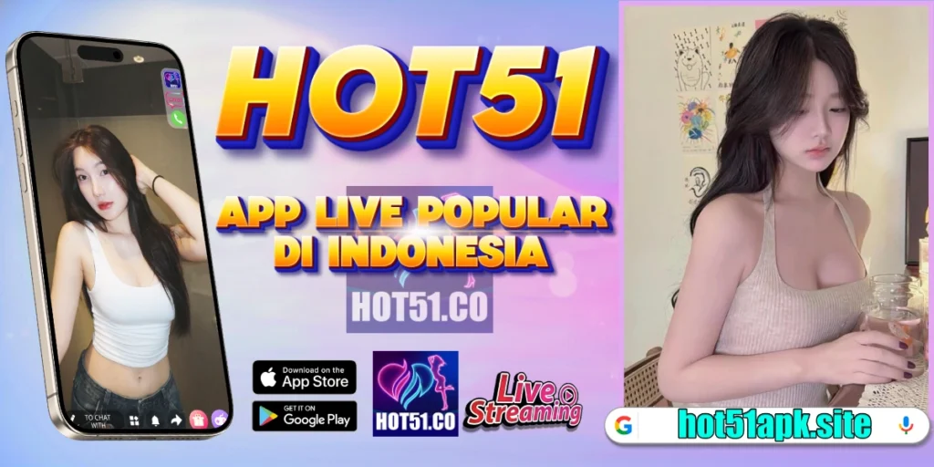 Download Hot51 APK Terbaru 2026 Resmi Indonesia