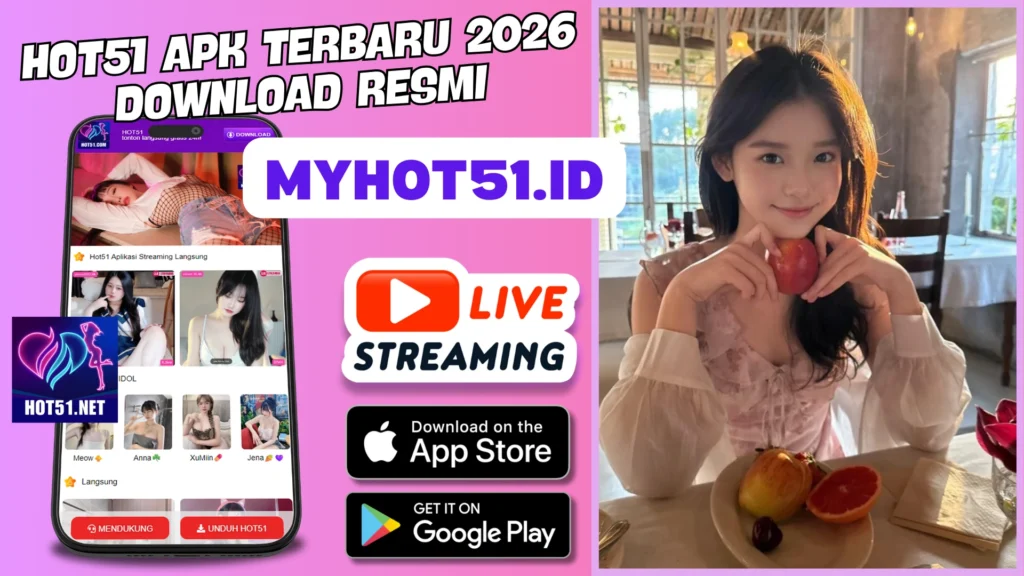 Download Hot51 Terbaru 2026
