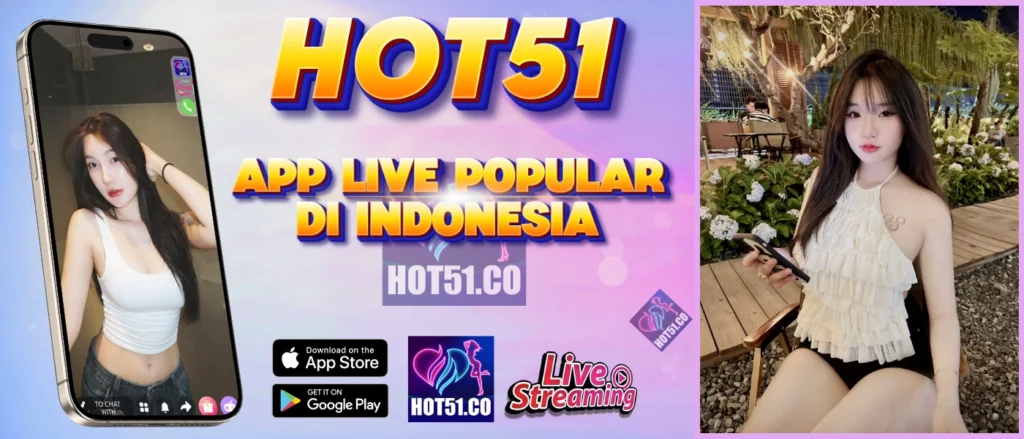HOT51 APK Resmi 2026 Indonesia untuk live streaming HD super lancar tanpa buffering