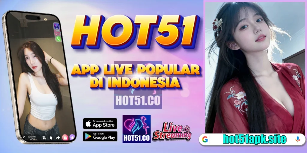 Hot51 APK Terbaru 2026 Versi Resmi Android