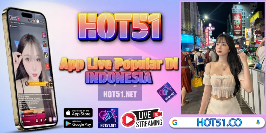 Hot51 APK Terbaru 2026 – Live Streaming Indo