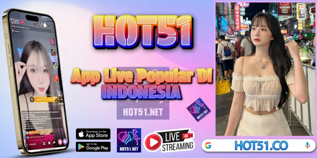 Hot51 Live Indonesia Platform Terbaru 2026