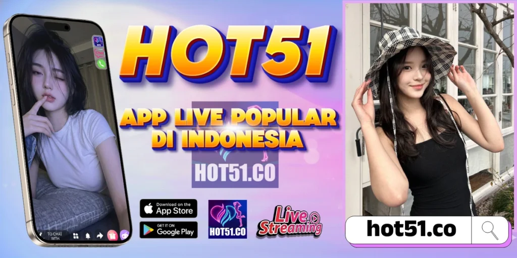 Hot51 Resmi 2026 Akses Streaming HD