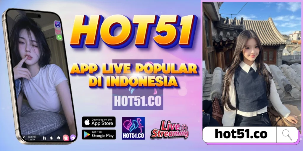 Hot51 Resmi Indonesia 2026 Live Streaming Aman